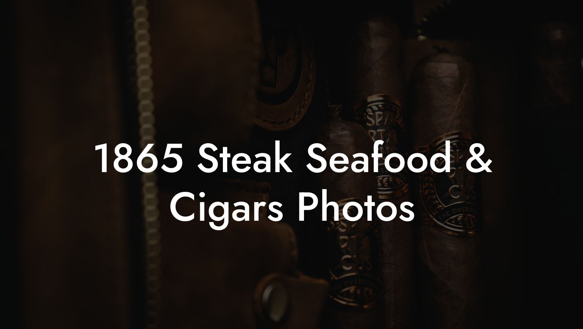 1865 Steak Seafood & Cigars Photos
