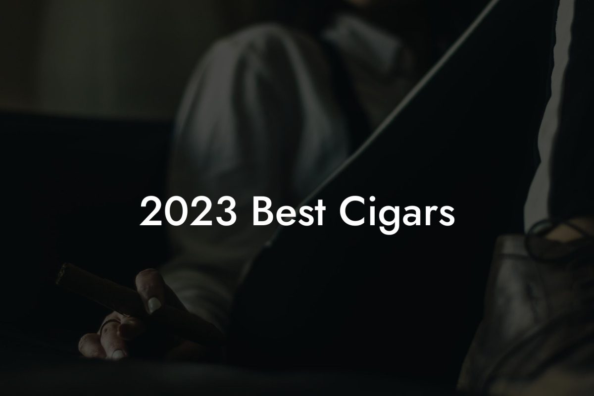 2023 Best Cigars