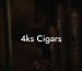 4ks Cigars