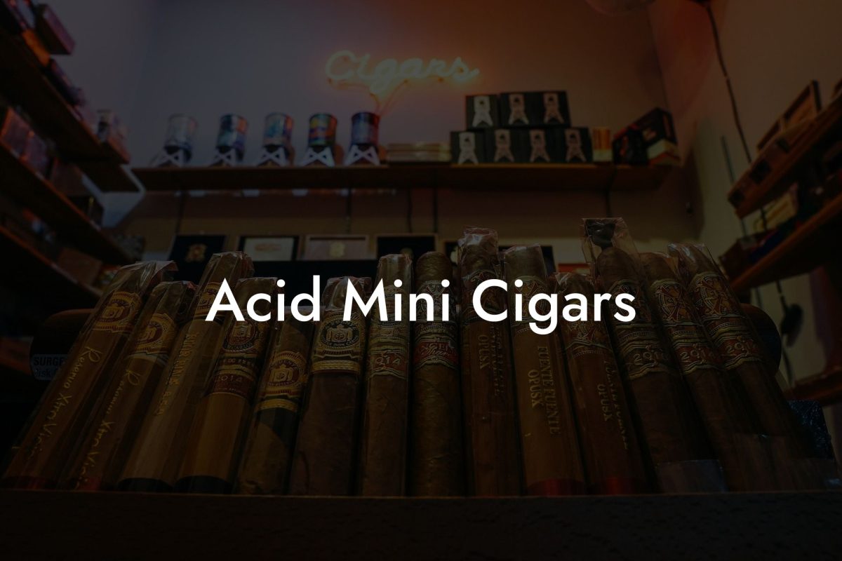 Acid Mini Cigars