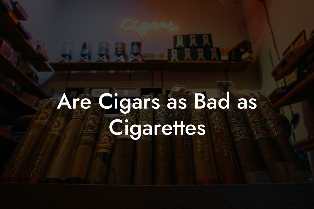 Are Cigars as Bad as Cigarettes