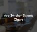 Are Swisher Sweets Cigars