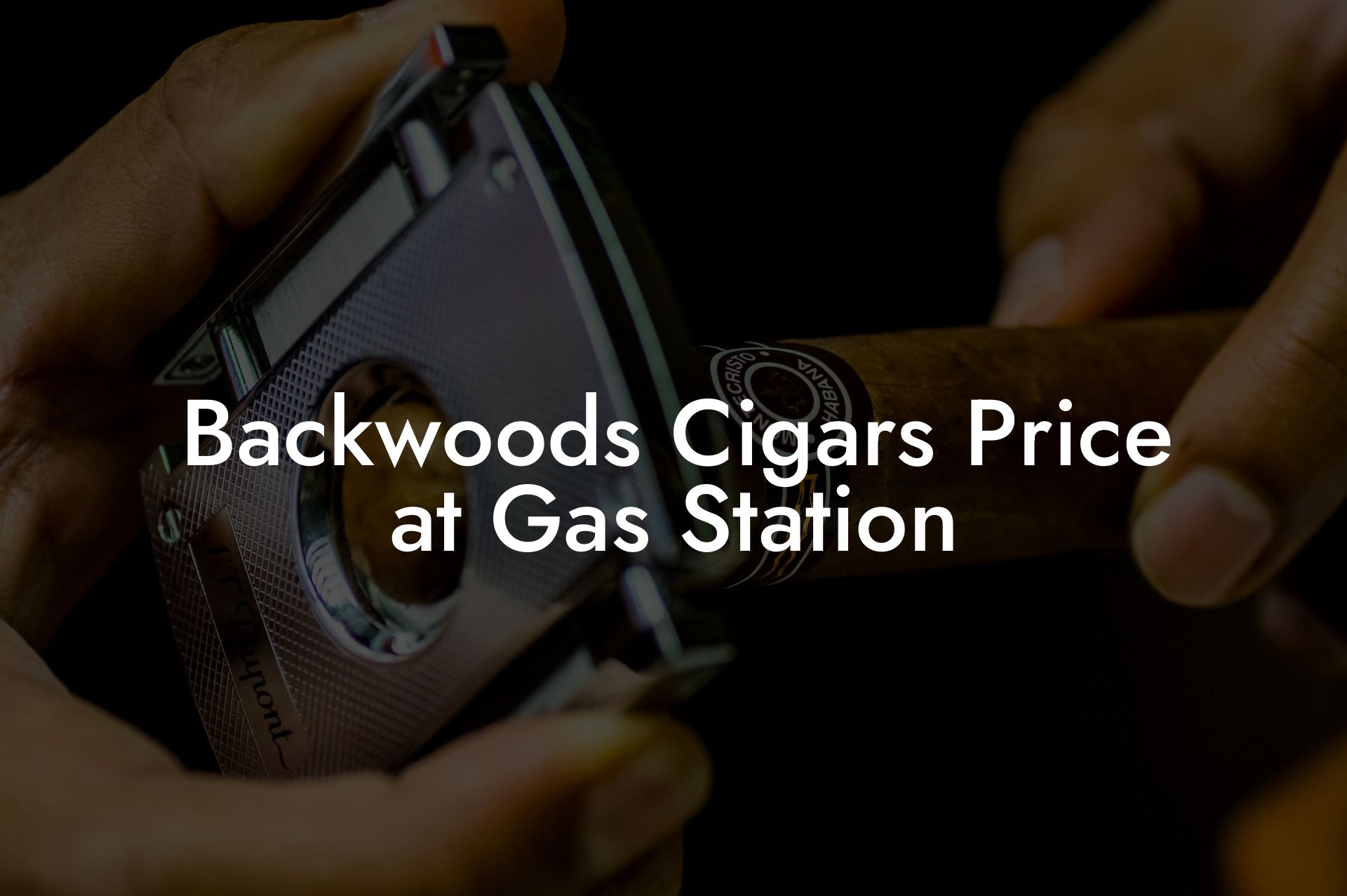 Backwoods Cigars Price at Gas Station