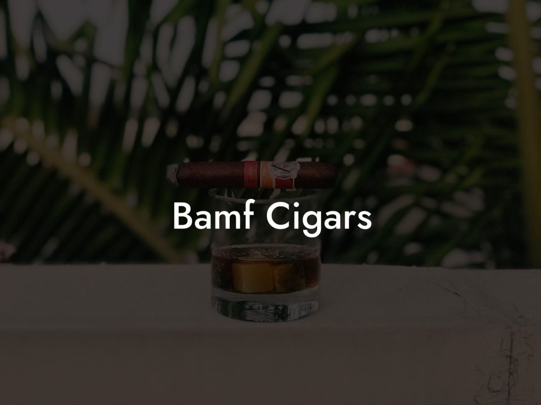 Bamf Cigars