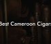 Best Cameroon Cigars