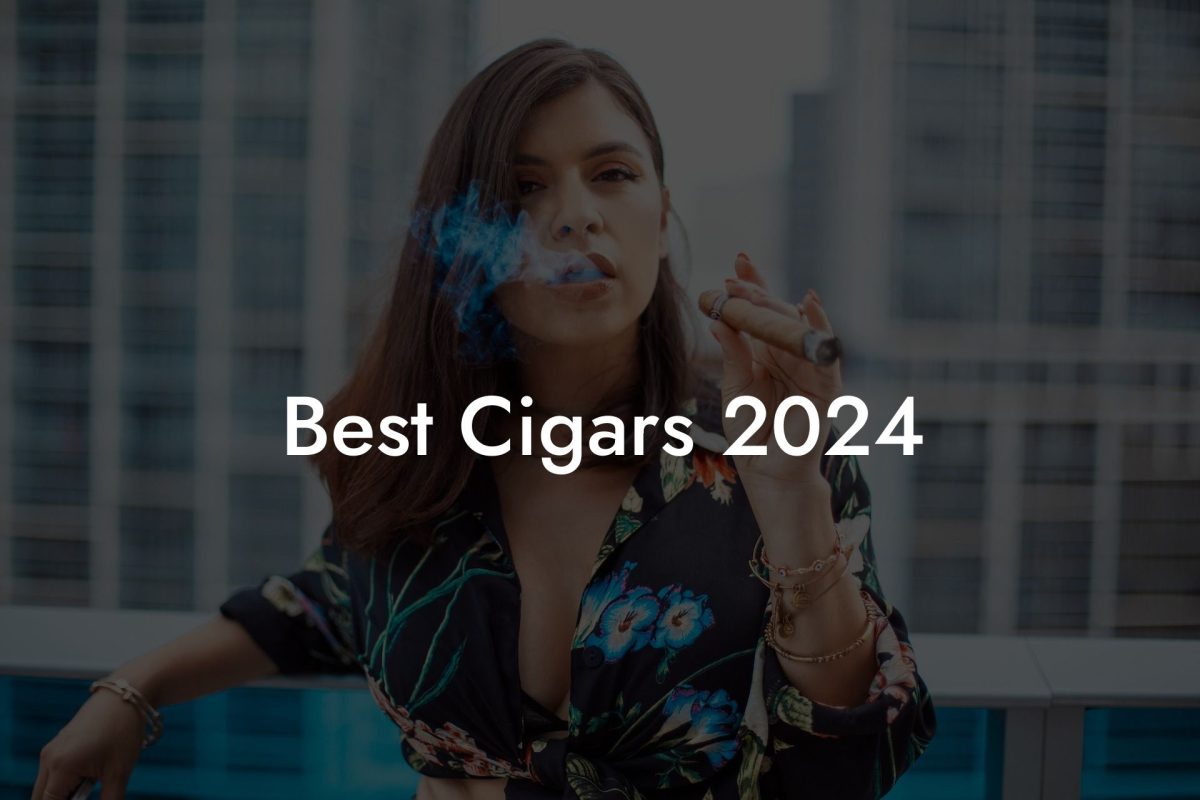 Best Cigars 2024