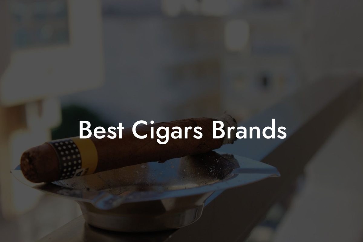 Best Cigars Brands