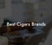 Best Cigars Brands