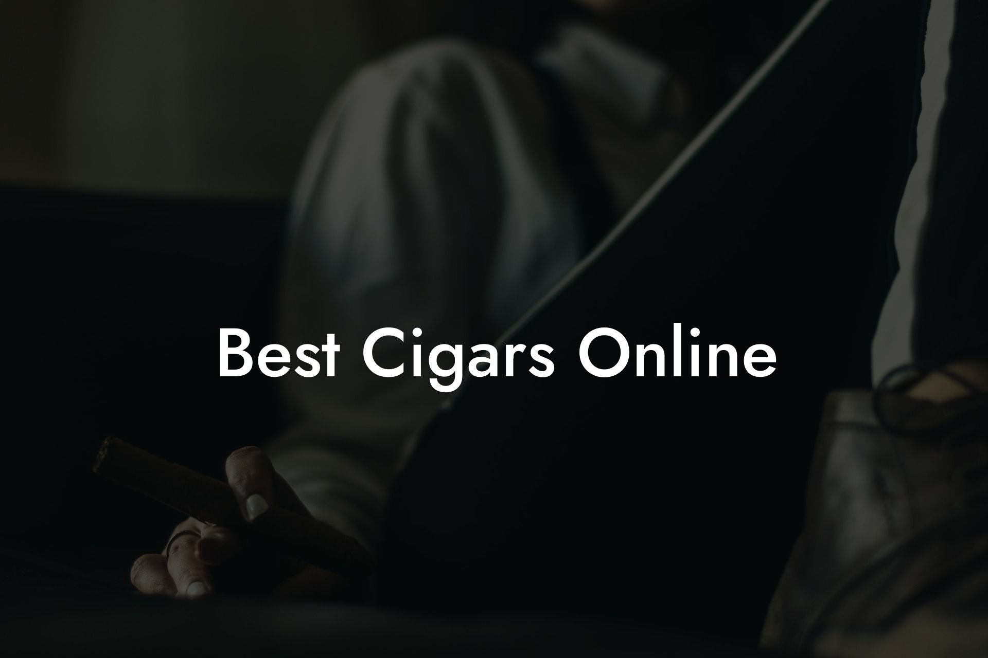 Best Cigars Online