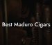 Best Maduro Cigars