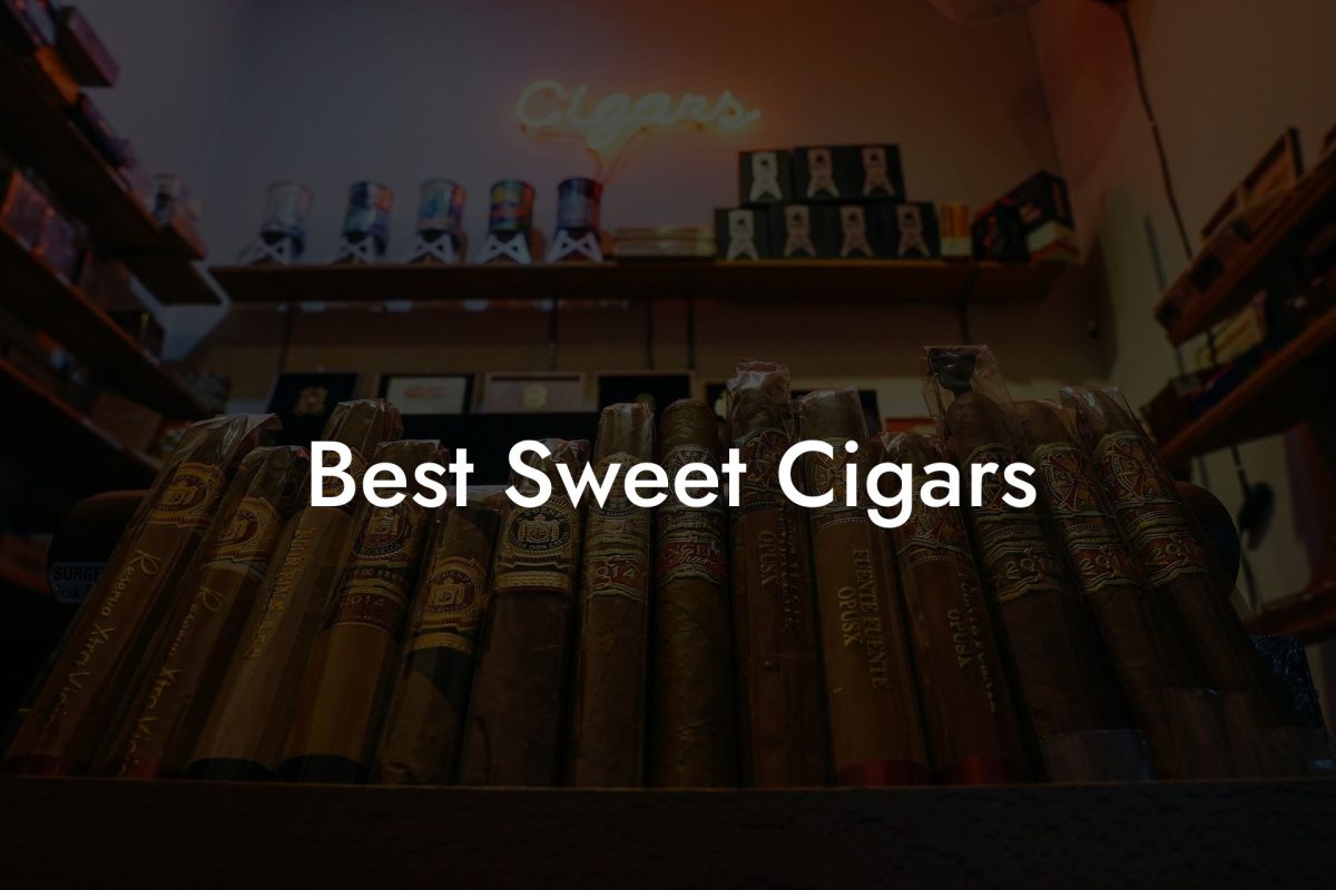 Best Sweet Cigars