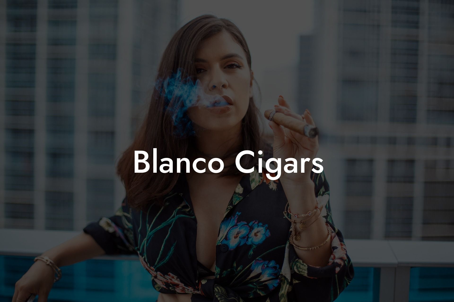 Blanco Cigars