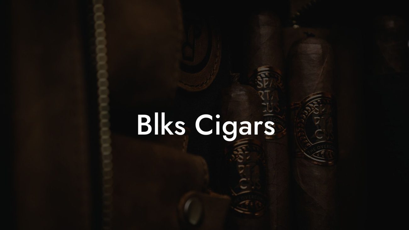 Blks Cigars