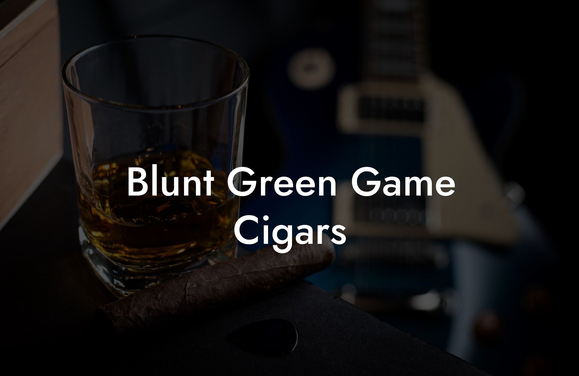 Blunt Green Game Cigars