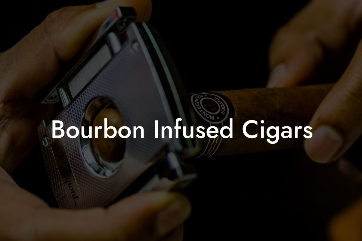 Bourbon Infused Cigars