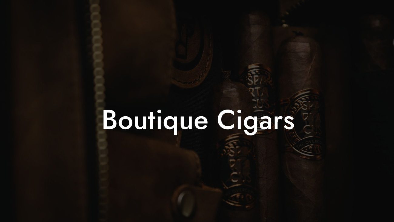 Boutique Cigars