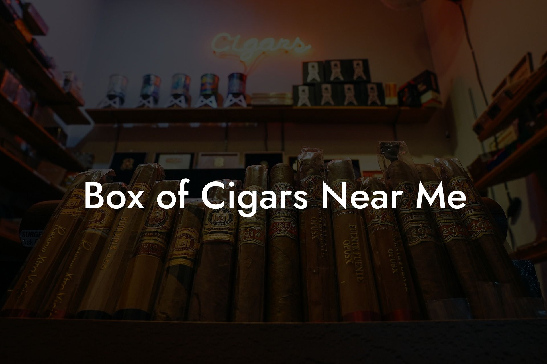 Box of Cigars Near Me