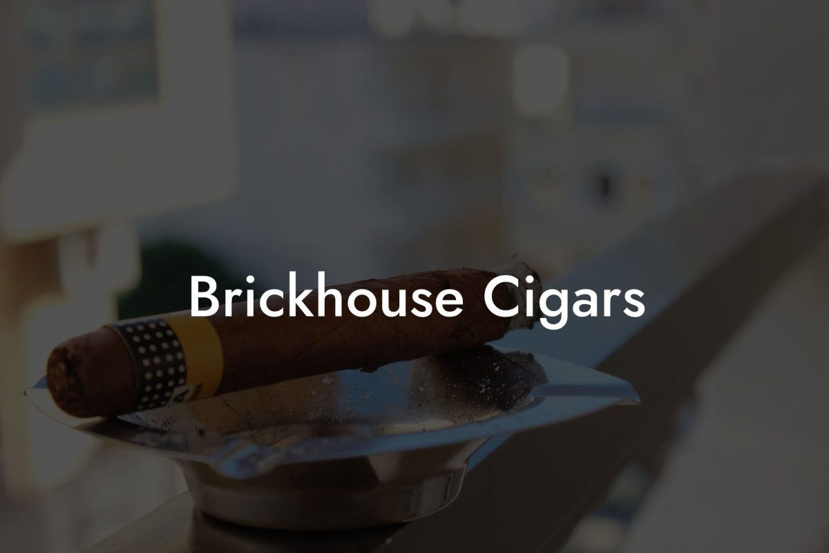 Brickhouse Cigars