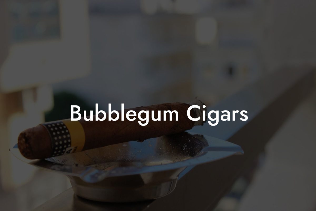 Bubblegum Cigars