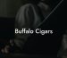 Buffalo Cigars