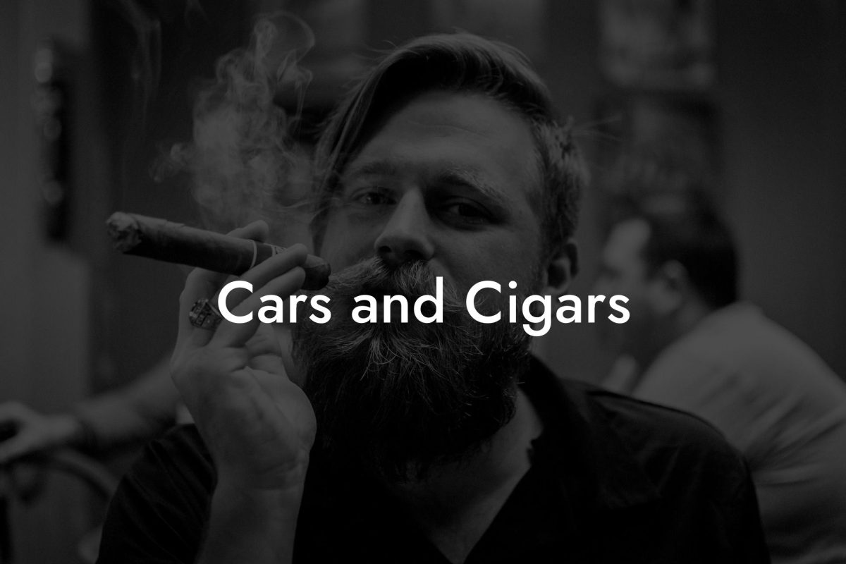 Cars and Cigars