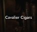Cavalier Cigars