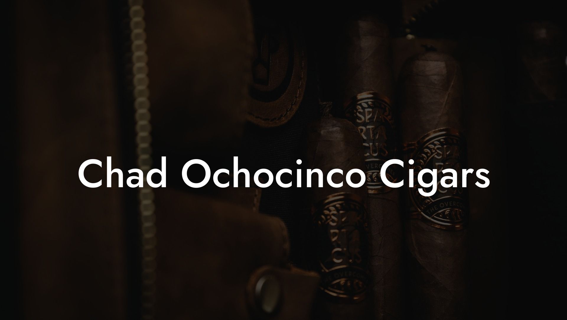 Chad Ochocinco Cigars