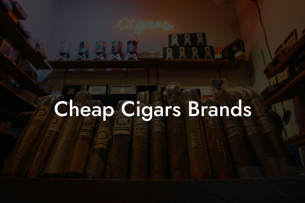 Cheap Cigars Brands