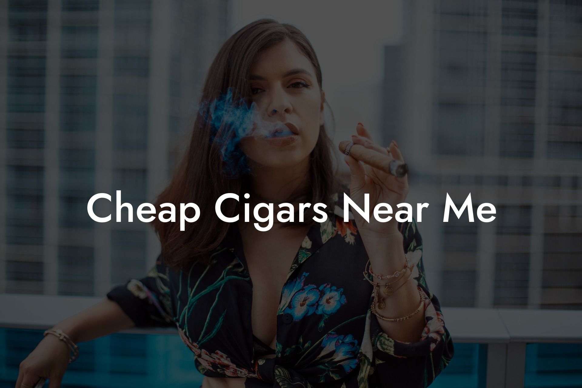 Cheap Cigars Near Me