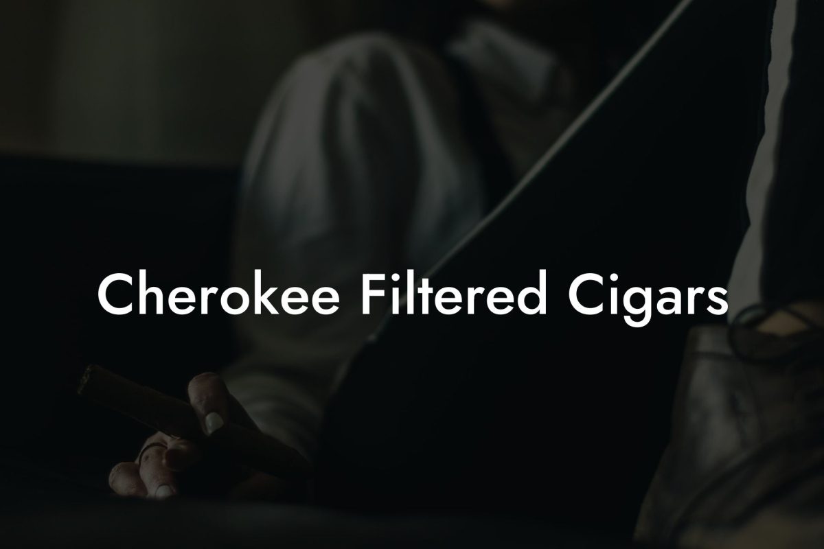 Cherokee Filtered Cigars