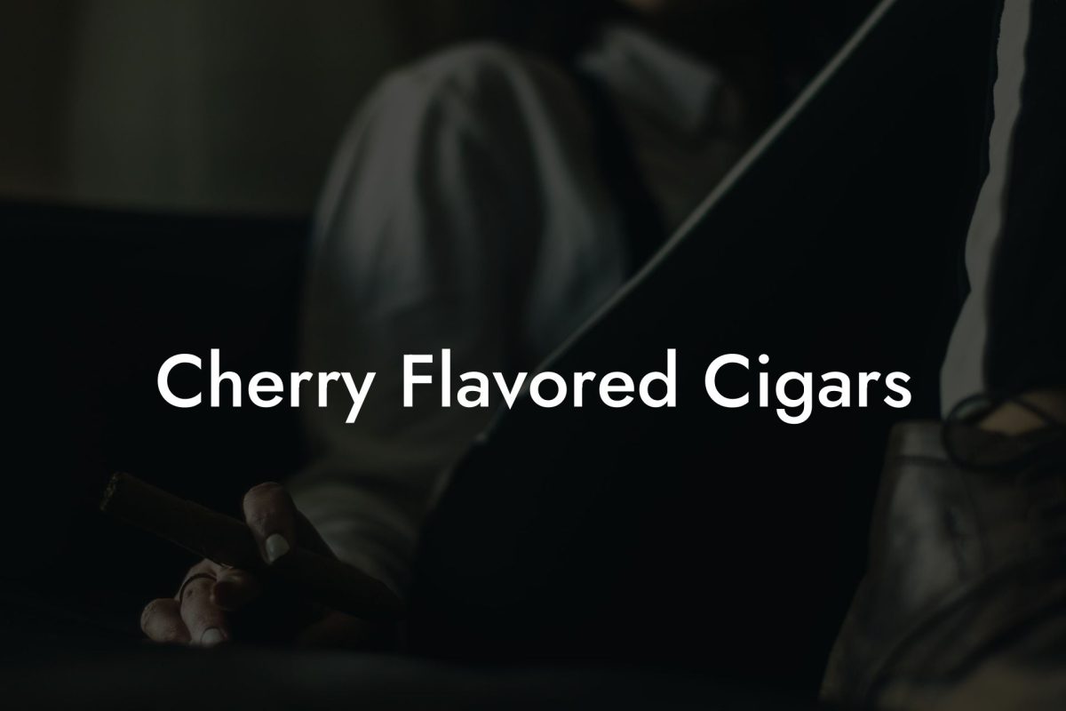 Cherry Flavored Cigars