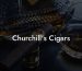 Churchill's Cigars