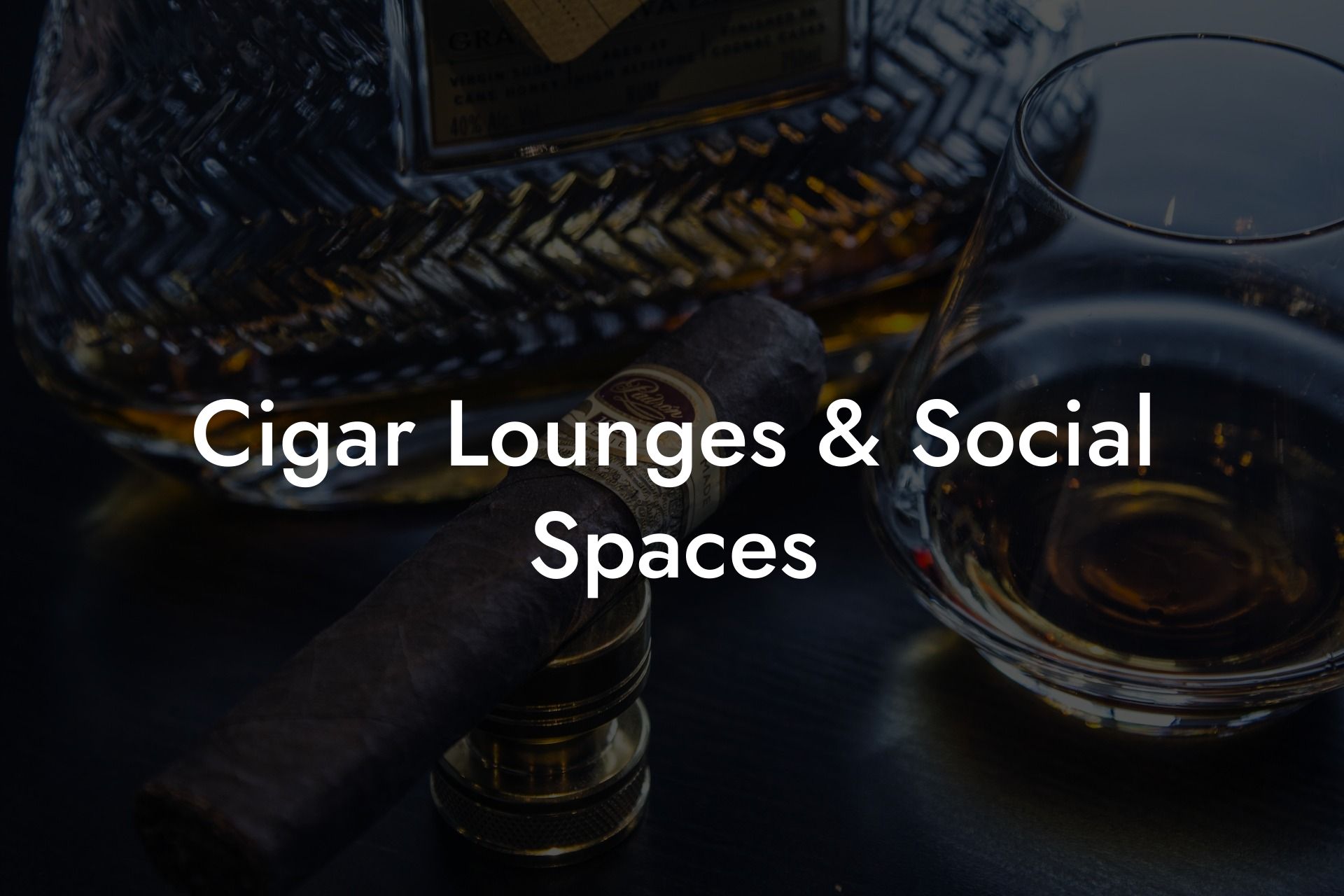 Cigar Lounges & Social Spaces