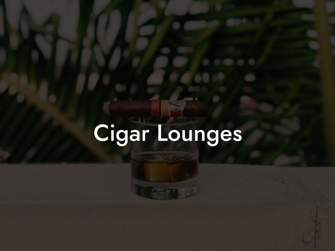 Cigar Lounges