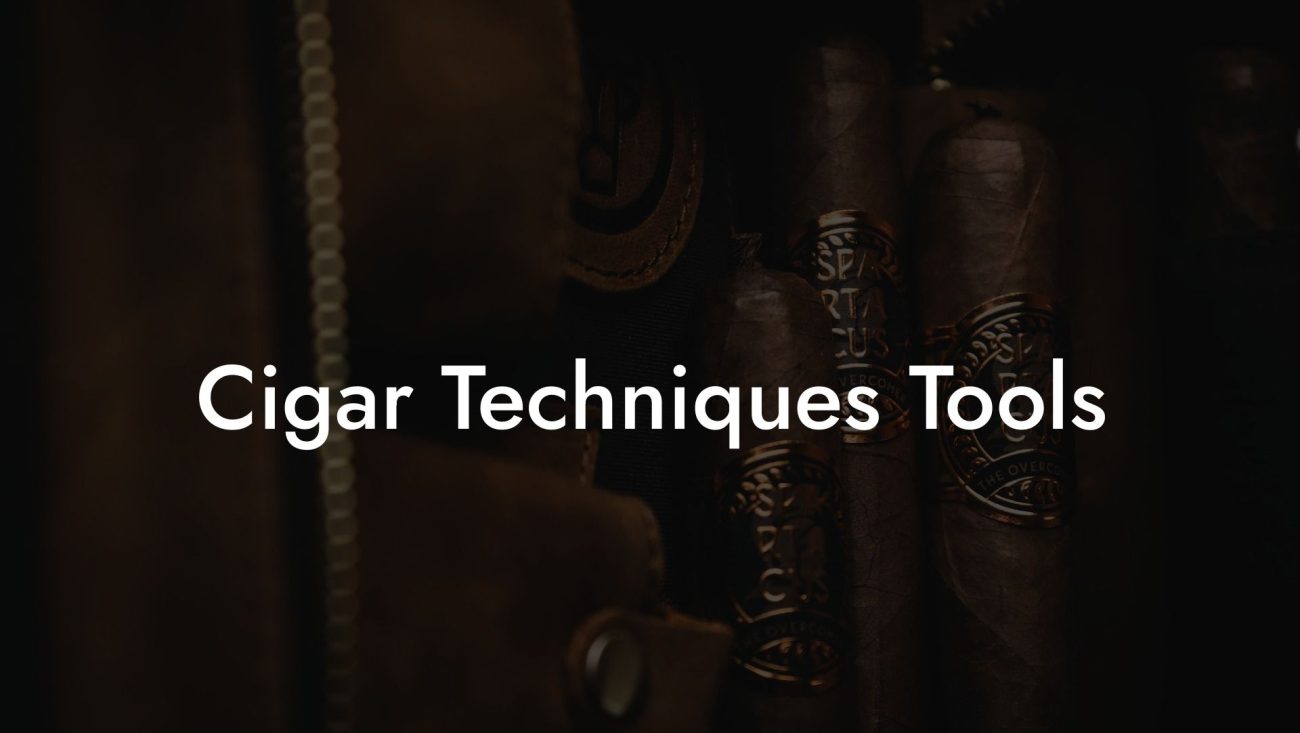Cigar Techniques Tools