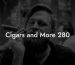 Cigars and More 280