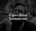 Cigars Boost Testosterone