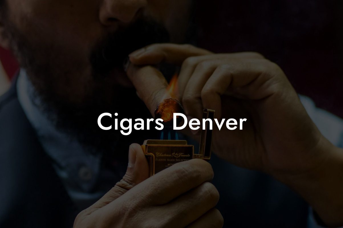 Cigars Denver