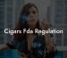 Cigars Fda Regulation