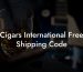 Cigars International Free Shipping Code