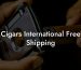 Cigars International Free Shipping