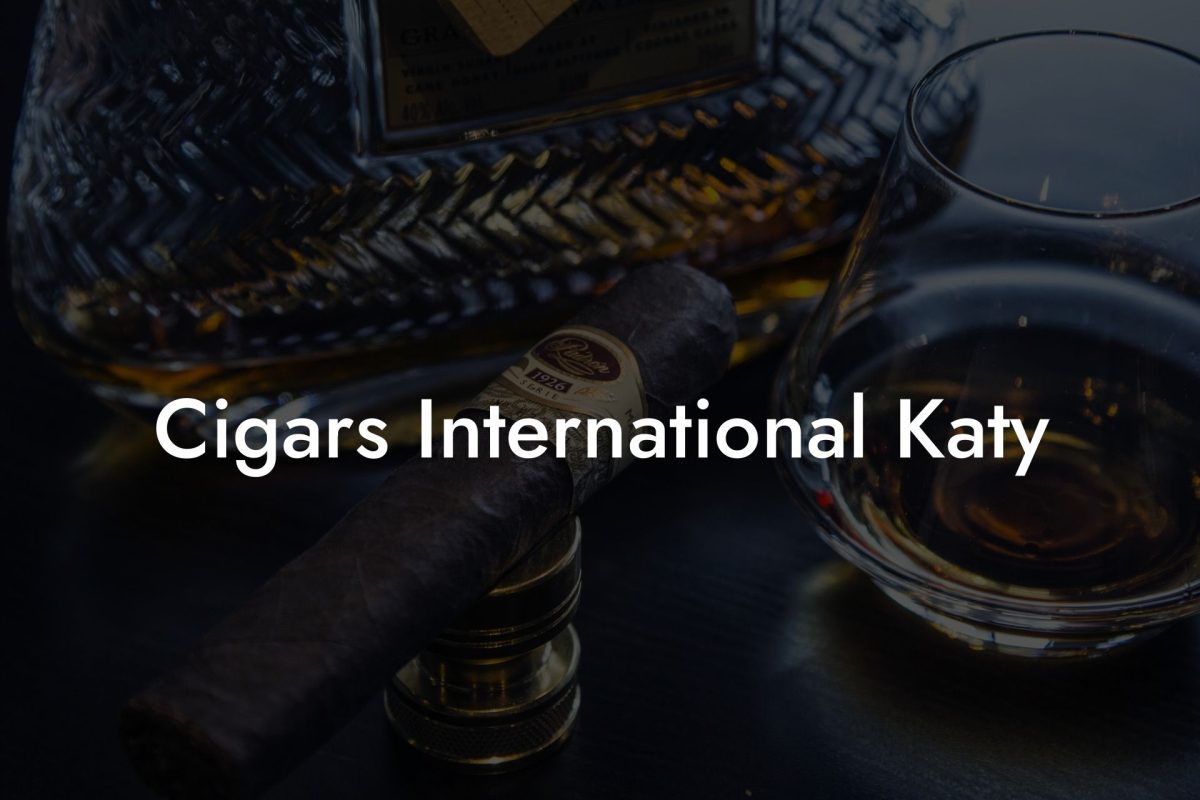 Cigars International Katy