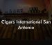 Cigars International San Antonio