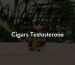 Cigars Testosterone