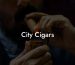 City Cigars