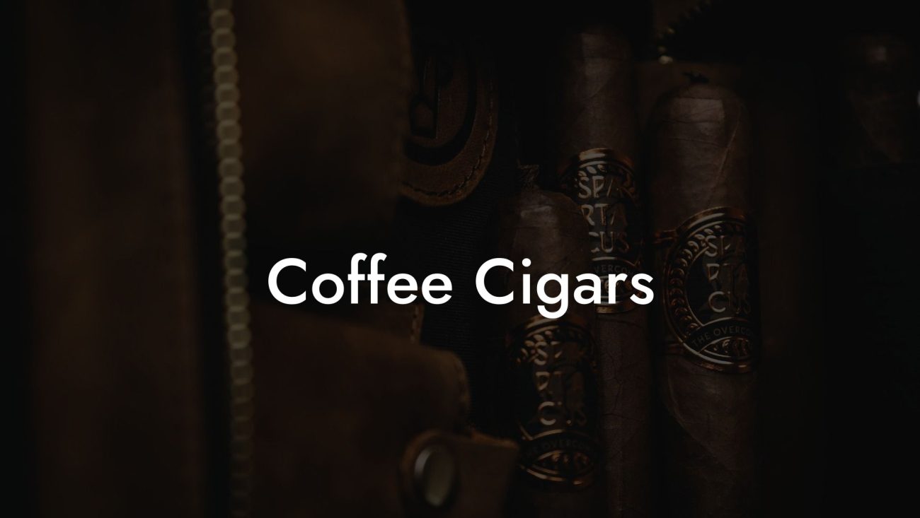 Coffee Cigars