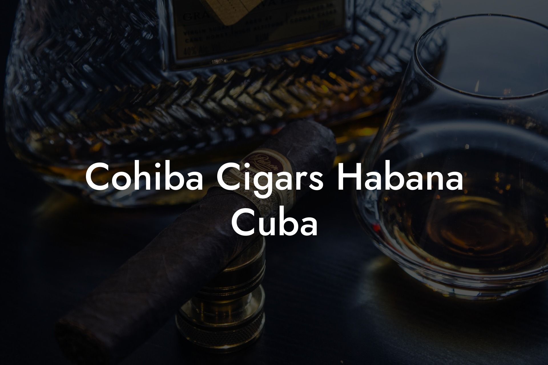 Cohiba Cigars Habana Cuba