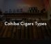 Cohiba Cigars Types