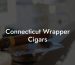 Connecticut Wrapper Cigars