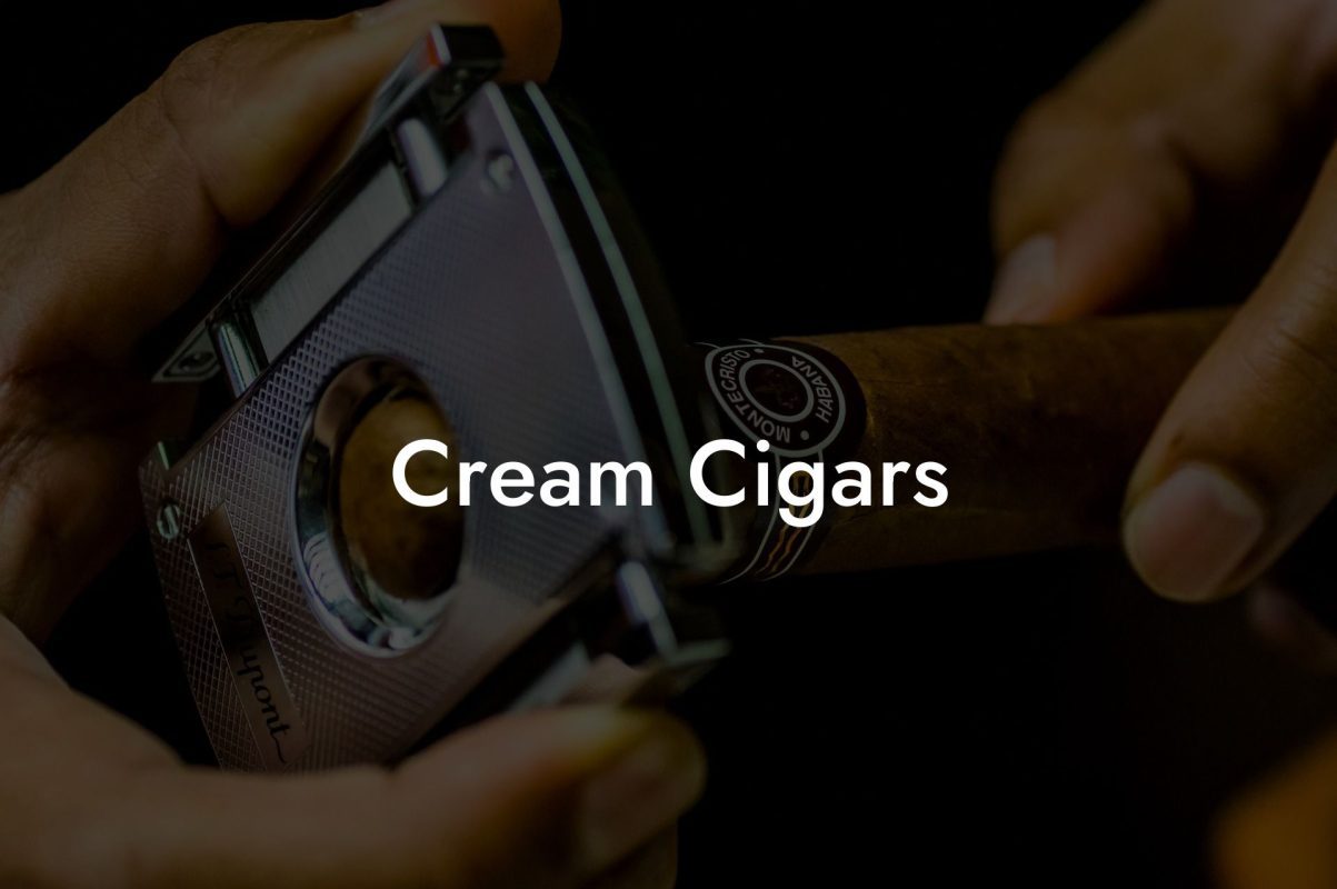 Cream Cigars